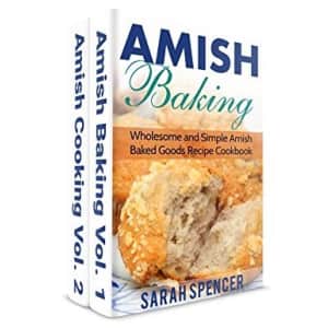 Amish Baking and Amish Cooking Box Set Kindle eBook: Free Amish Baking and Amish Cooking Box Set Kindle eBook: Free