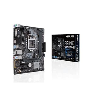 ASUS Prime H310M-E LGA1151 (300 Series) DDR4 HDMI VGA mATX Motherboard (PRIME H310M-E) for $100