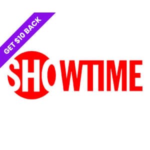 Showtime Free Trial Offer: Get $10 cashback Showtime Free Trial Offer: Get $10 cashback