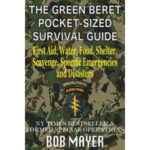 The Green Beret Pocket-Sized Survival Guide Kindle eBook: Free